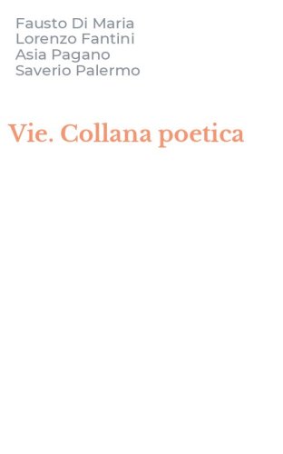 Vie. Collana poetica