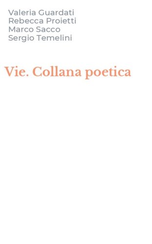 Vie. Collana poetica
