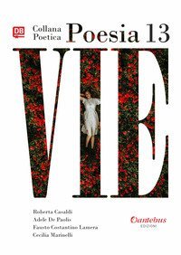 Vie. Collana poetica