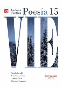 Vie. Collana poetica