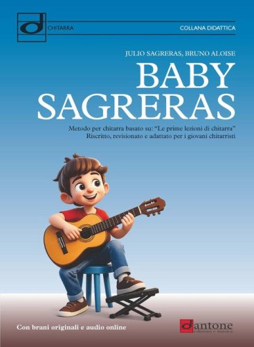 Baby Sagreras. Metodo per chitarra