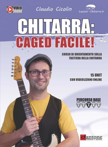 Chitarra: caged facile. Metodo