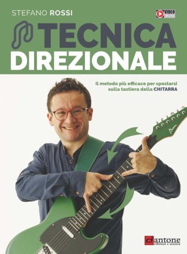 Tecnica direzionale. Il metodo pi&ugrave; efficace per spostarsi sulla tastiera della chitarra