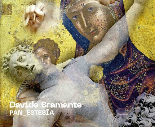 Davide Bramante. Pan_estes&igrave;a. Ediz. italiana e inglese