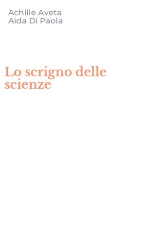 Lo scrigno delle scienze