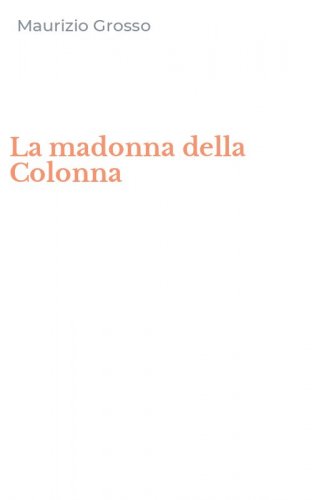 La madonna della Colonna