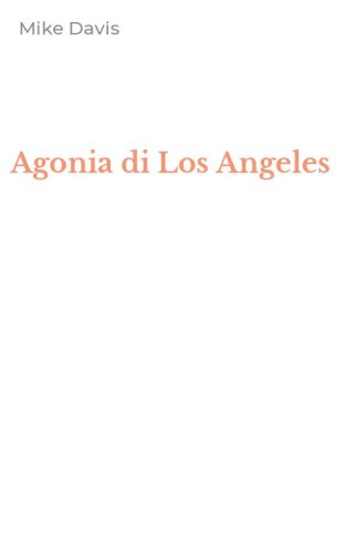 Agonia di Los Angeles