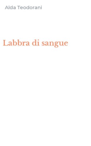 Labbra di sangue