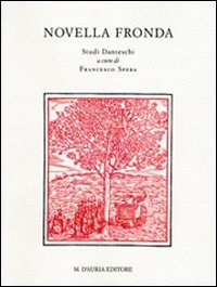 Novella fronda. Studi danteschi