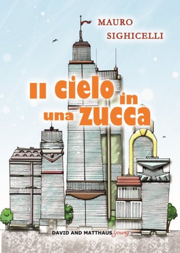 Il cielo in una zucca