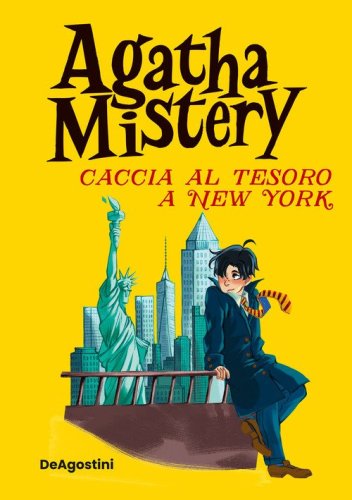 Caccia al tesoro a New York. Ediz. speciale
