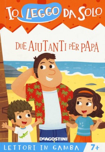 Due aiutanti per pap&agrave;. Lettori in gamba