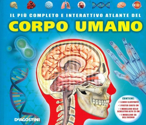 Il pi&ugrave; completo e interattivo atlante del corpo umano