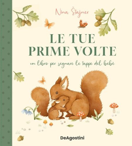 Le tue prime volte