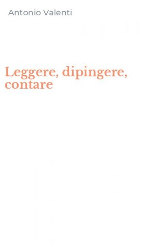 Leggere, dipingere, contare