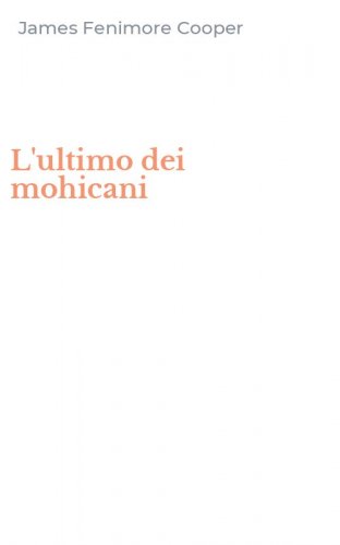 L'ultimo dei mohicani