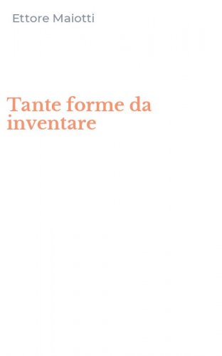 Tante forme da inventare