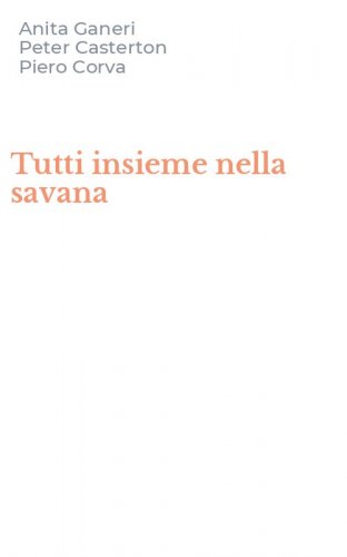 Tutti insieme nella savana