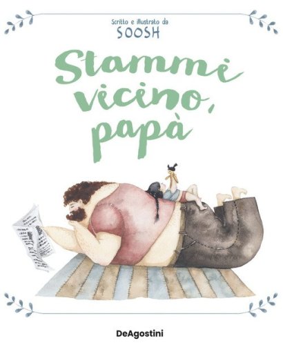 Stammi vicino, pap&agrave;