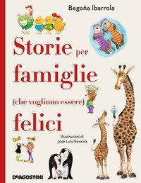 Storie per famiglie (che vogliono essere) felici