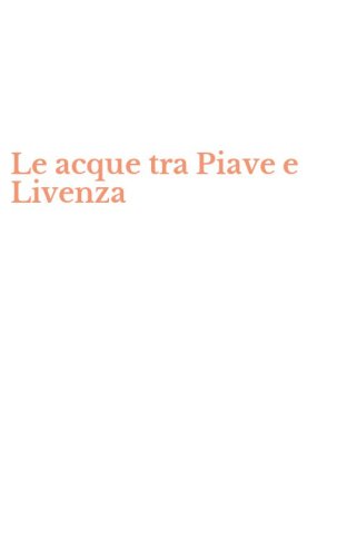 Le acque tra Piave e Livenza