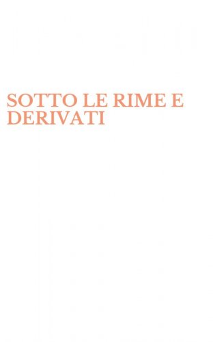 SOTTO LE RIME E DERIVATI