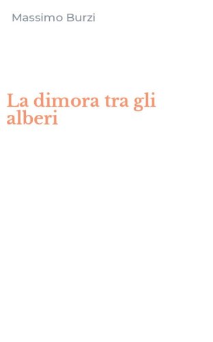 La dimora tra gli alberi