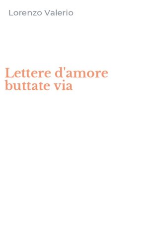 Lettere d'amore buttate via