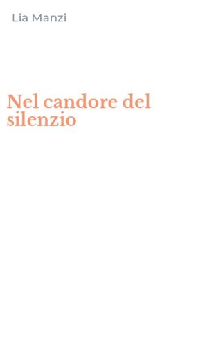 Nel candore del silenzio