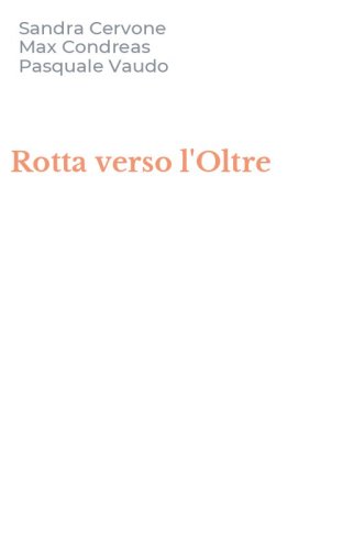 Rotta verso l'Oltre