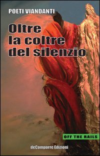 Oltre la coltre del silenzio