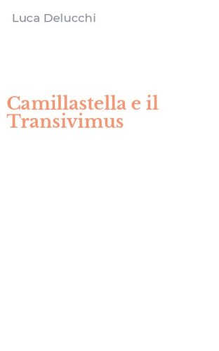 Camillastella e il Transivimus
