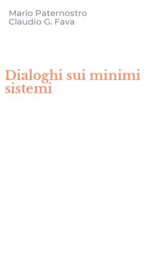 Dialoghi sui minimi sistemi