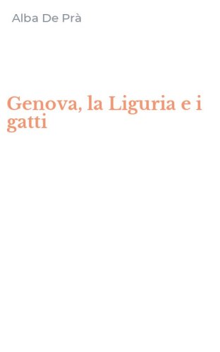 Genova, la Liguria e i gatti