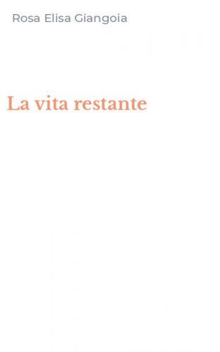 La vita restante