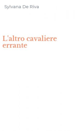 L'altro cavaliere errante