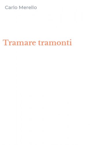 Tramare tramonti
