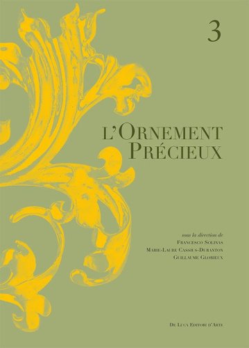 L'ornement precieux