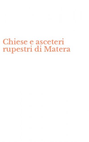 Chiese e asceteri rupestri di Matera