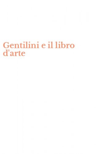 Gentilini e il libro d'arte