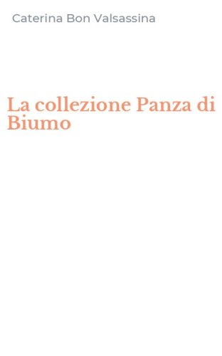 La collezione Panza di Biumo