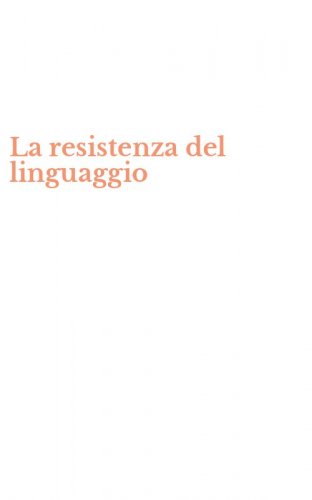 La resistenza del linguaggio