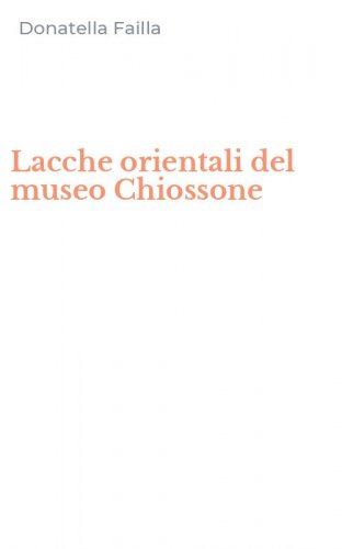 Lacche orientali del museo Chiossone