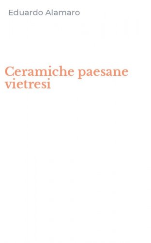 Ceramiche paesane vietresi
