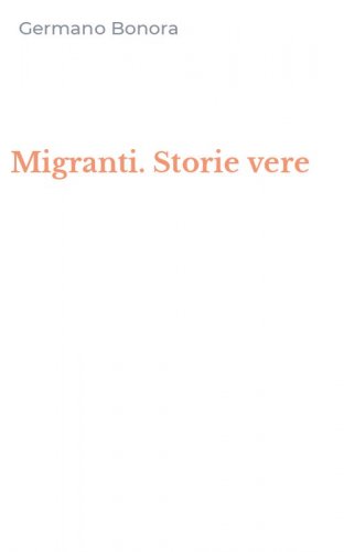 Migranti. Storie vere
