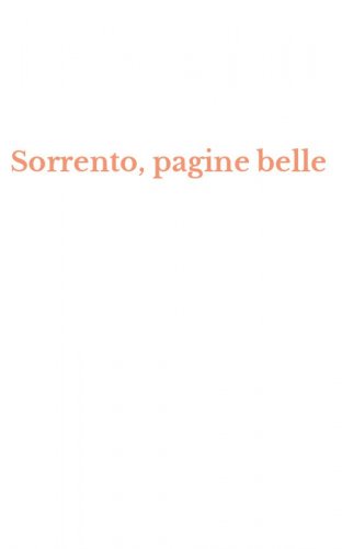 Sorrento, pagine belle