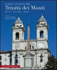 La Chiesa e il Convento della Trinit&agrave; dei Monti