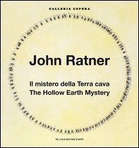 John Ratner. Il mistero della Terra cava-The Hollow Earth Mystery