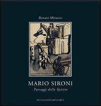 Mario Sironi. Paesaggi dello spirito