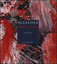 Scialoja. Works on paper